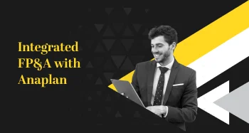 Integrated FP&A with Anaplan
