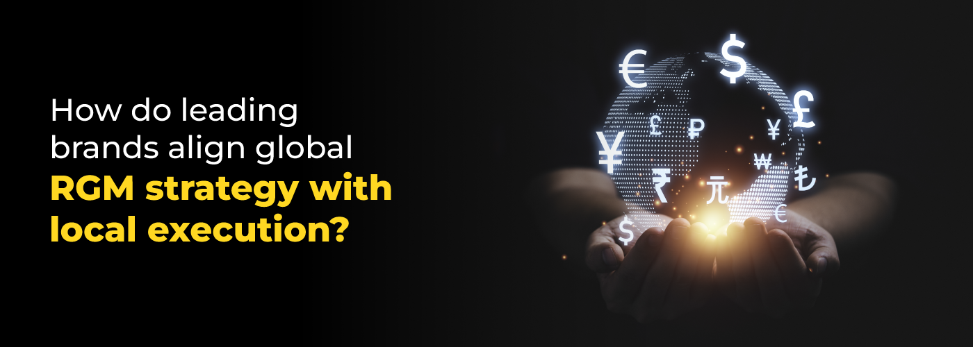 Global RGM Strategy