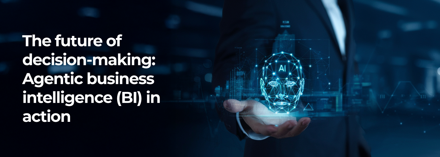 agentic business intelligence