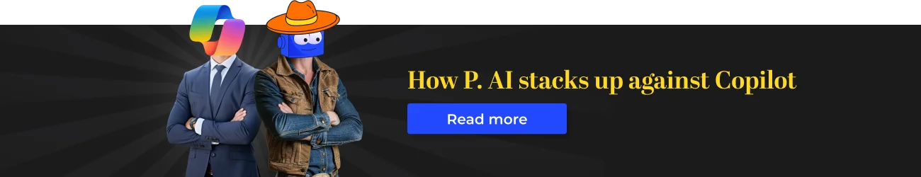 How P. AI stacks up against Copilot